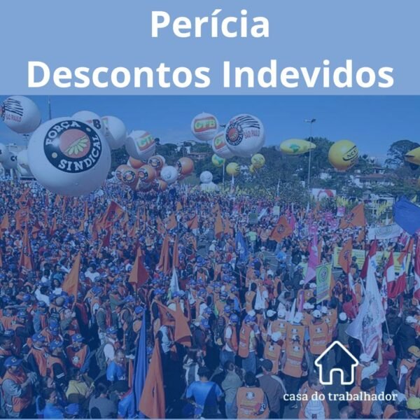 Laudo Pericial - Descontos Indevidos